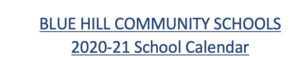 Blue Hill Community Schools 2020-21 Calendar